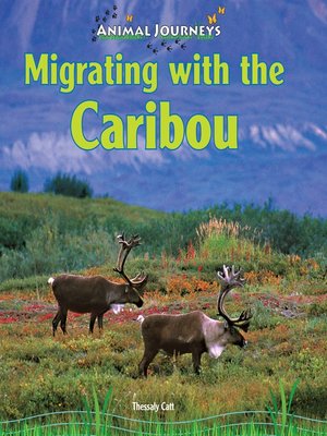 cover image of Migrating with the Caribou